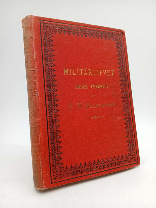 Hackländer, F. W. | Ur Militärlifvet : Humoristiska berättelser