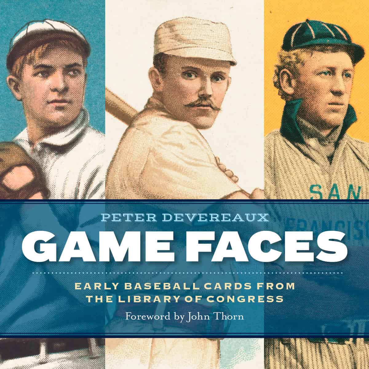 Peter Devereaux Foreword by John Thorn | Game Faces