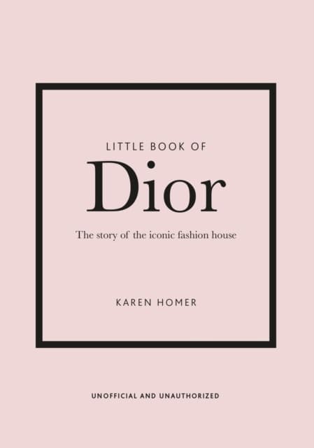 Homer, Karen | Little Book of Dior