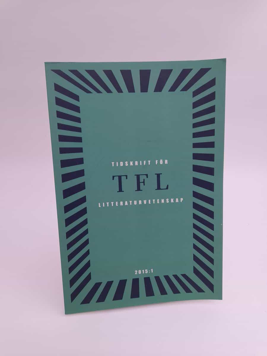 Tidskrift för litteraturvetenskap | 2015/1