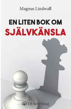 Lindwall, Magnus | En liten bok om självkänsla