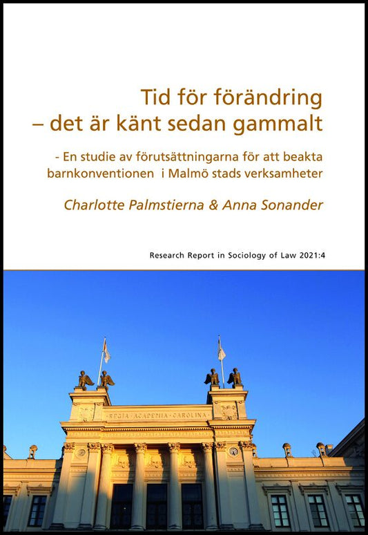 Palmstierna, Charlotte| Sonander, Anna | Tid för förändring : Det är känt sedan gammalt