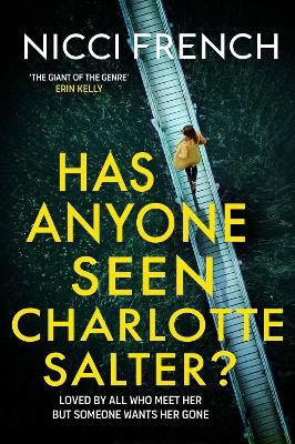 French, Nicci | Has Anyone Seen Charlotte Salter?