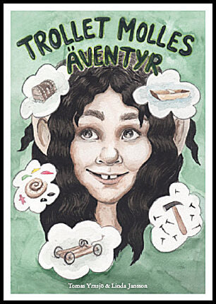 Ymsjö, Tomas | Trollet Molles äventyr