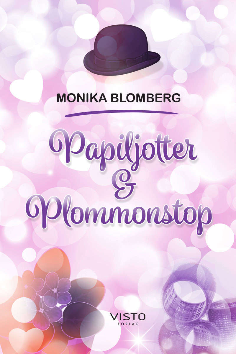 Blomberg, Monika | Papiljotter & plommonstop
