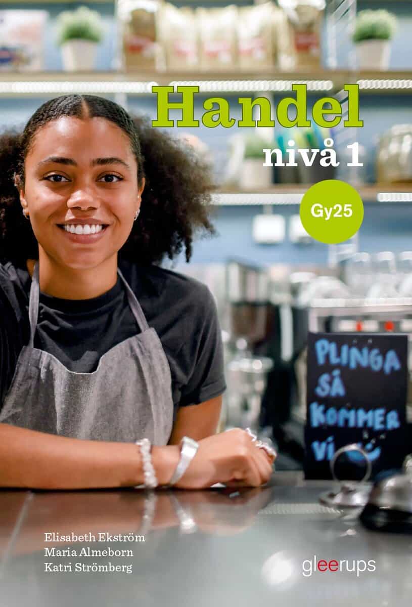 Ekström, Elisabeth | Almeborn, Maria | Strömberg, Katri | Handel 1, bok, Gy25