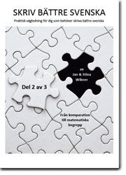 Wikner, Jan | Wikner, Stina | Skriv bättre svenska, del 2