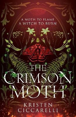 Ciccarelli, Kristen | The Crimson Moth