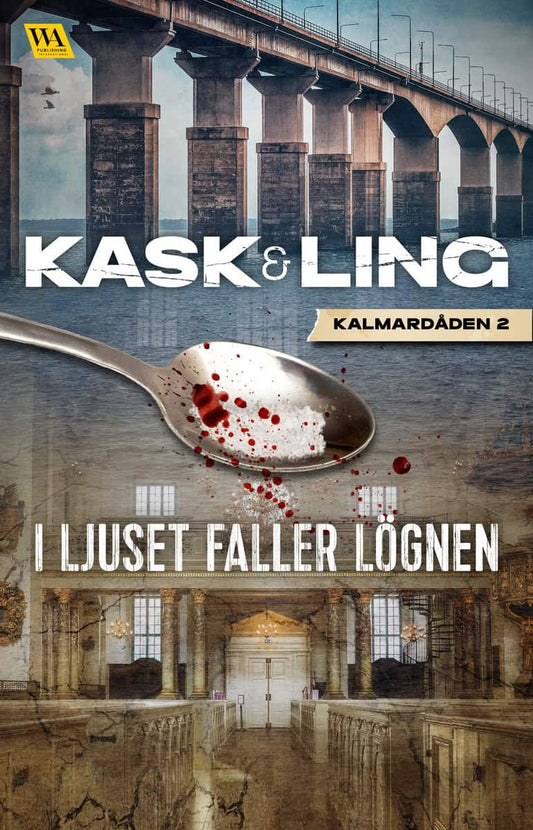 Kask, Pia | Ling, Yin | I ljuset faller lögnen