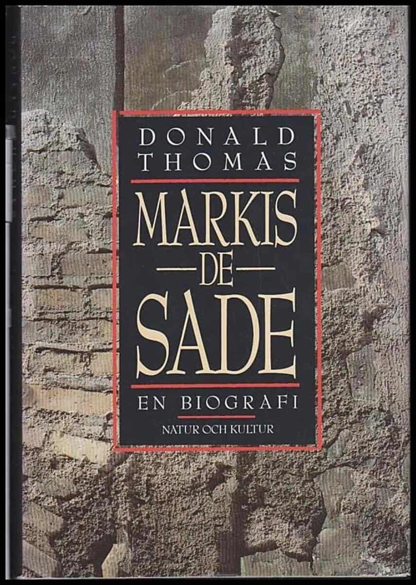 Thomas, Donald | Markis de Sade : En biografi