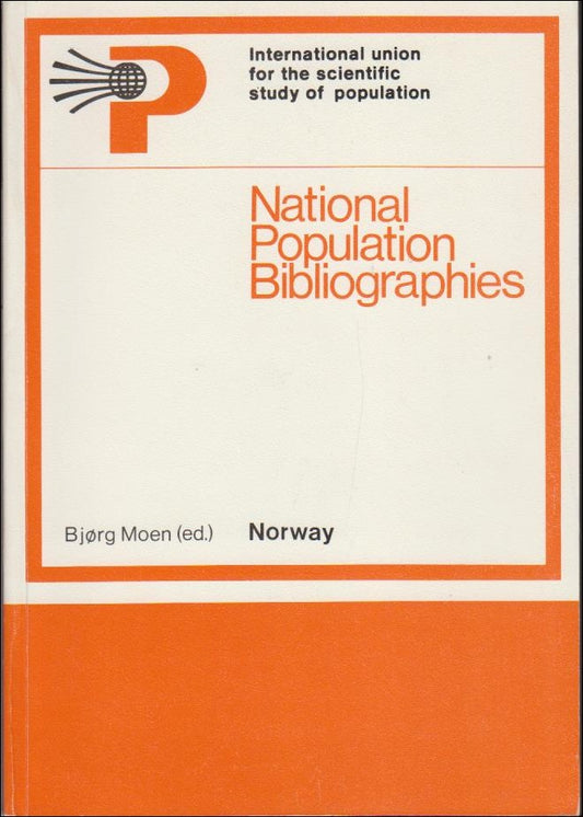 Moen, Björg (red.) | National Population Bibliographies of Norway 1945-1977