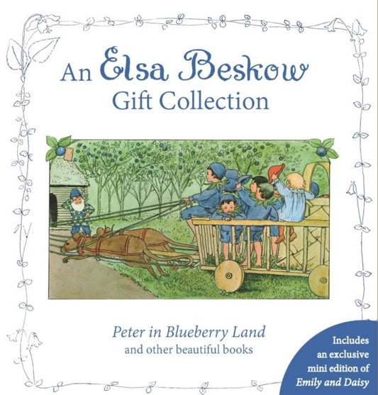 Beskow, Elsa | An Elsa Beskow Gift Collection : Peter in Blueberry Land and Other Beautiful