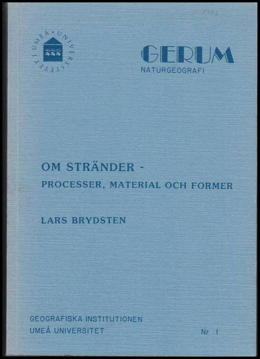 Brydsten, Lars | Om stränder : Processer, material och former