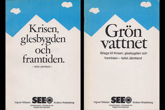 Nilsson, Ingvar | Wadeskog, Anders | Krisen, glesbygden och framtiden : Fallet Jämtland + Grönvattnet. Bilaga till Krise...