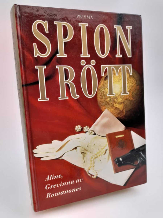 Romanones, Aline | Spion i rött