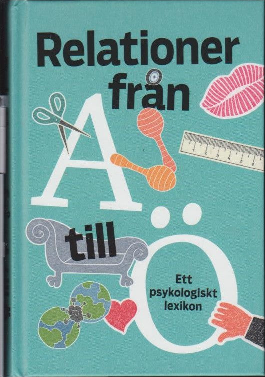 Mattsson, Jonas (red.) | Relationer från A-Ö : Ett psykologiskt lexikon