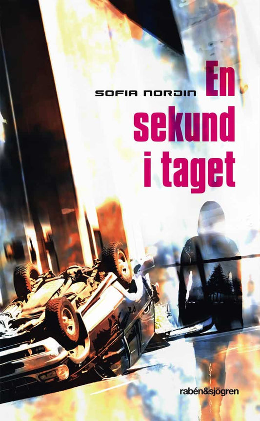 Nordin, Sofia | En sekund i taget