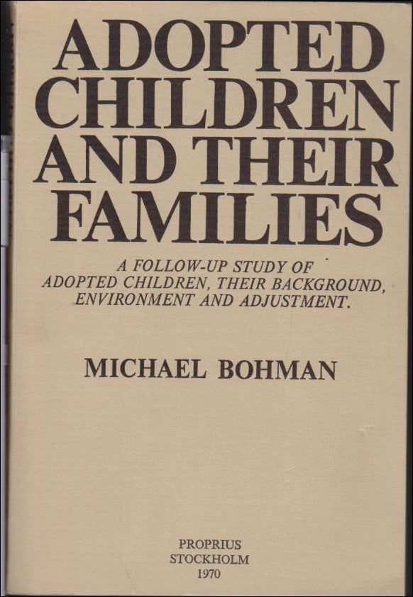 Bohman, Michael | Adopted Children and Their Families