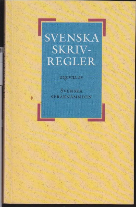 Raam-Inghult, Eva | Svenska skrivregler