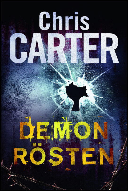 Carter, Chris | Demonrösten