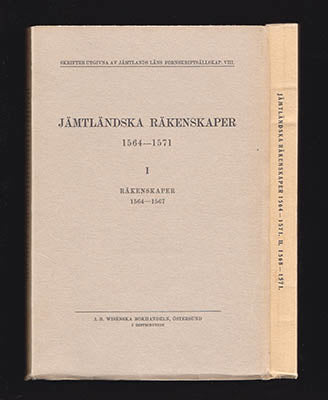 Jämtländska räkenskaper 1564-1571 : I-II [komplett]