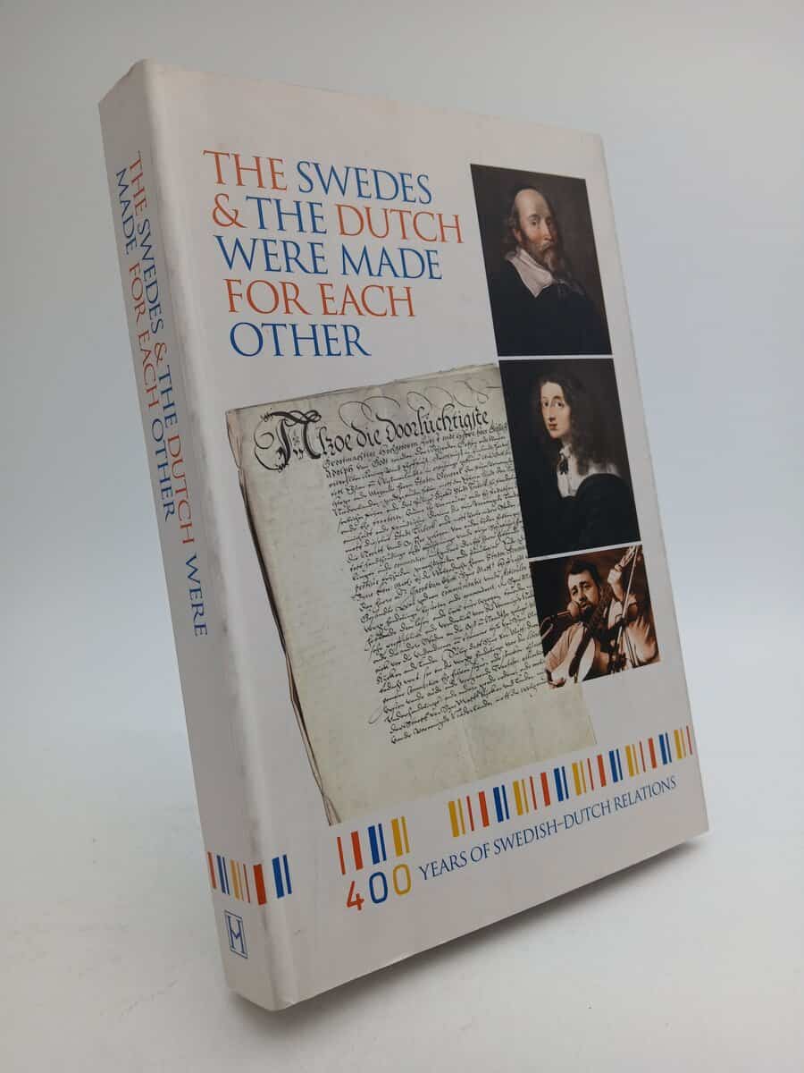 Gerner, Kristian [red.] | The Swedes & the Dutch were made for each other