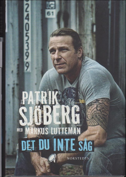 Sjöberg, Patrik | Det du inte såg