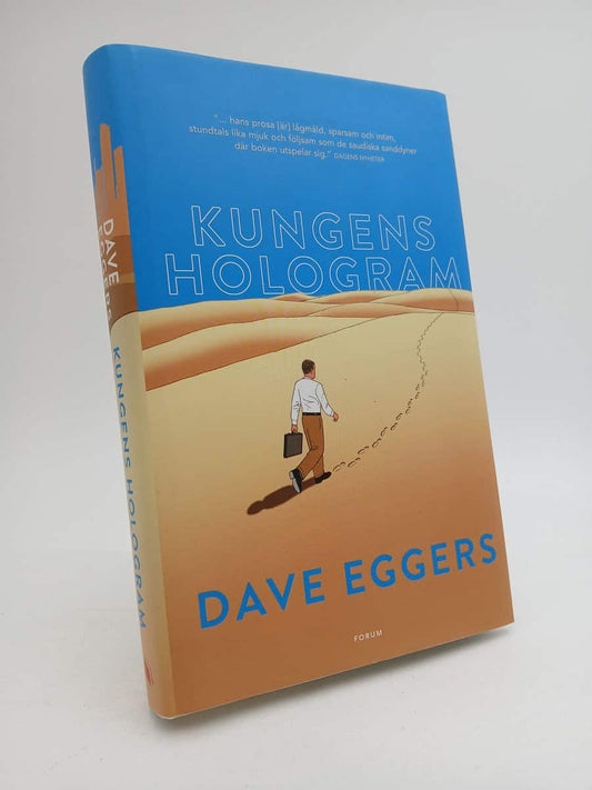 Eggers, Dave | Kungens hologram