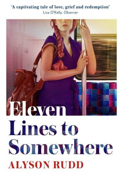 Rudd, Alyson | Eleven Lines to Somewhere