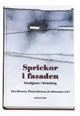 Sprickor i fasaden : Manligheter i förändring : en antologi