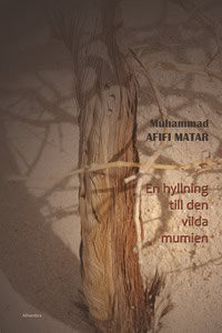 Afifi Matar, Muhammad | En hyllning till den vilda mumien