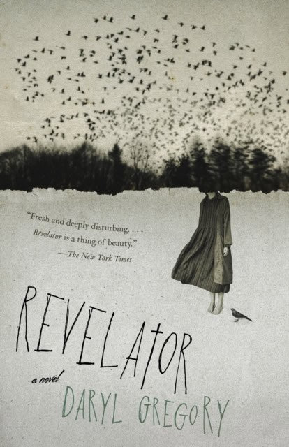 Gregory, Daryl | Revelator