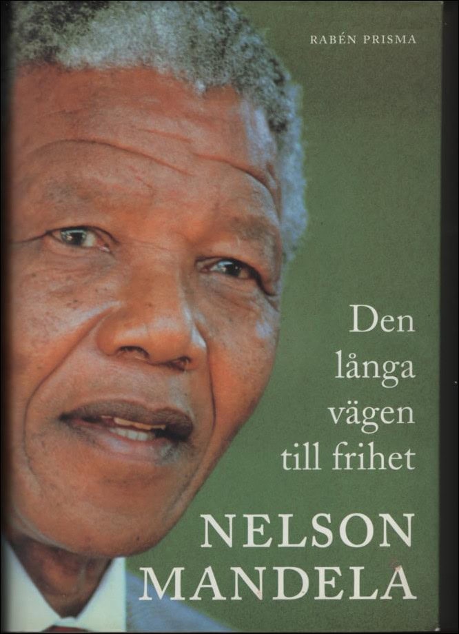 Mandela, Nelson | Den långa vägen till frihet