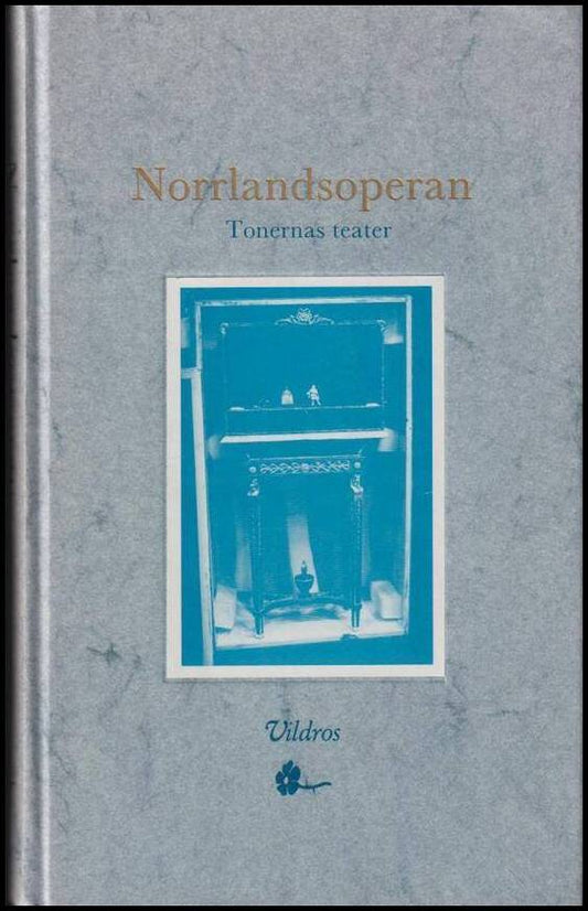 Rosenqvist, Claes (red.) | Norrlandsoperan : Tonernas teater