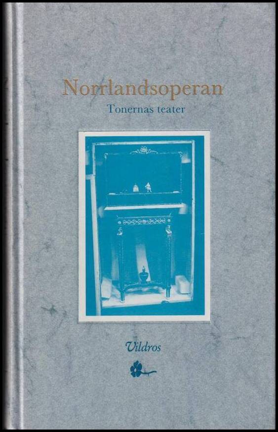 Rosenqvist, Claes (red.) | Norrlandsoperan : Tonernas teater