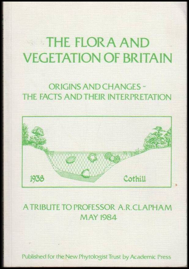 Harley, J. L. | Lewis, D. H. | The Flora and Vegetation of Britain : Origins and Changes : The Facts and their Interpret...