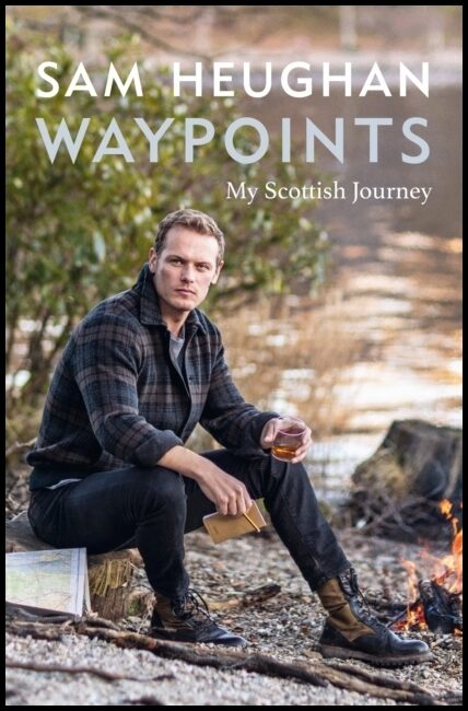 Heughan, Sam | Waypoints