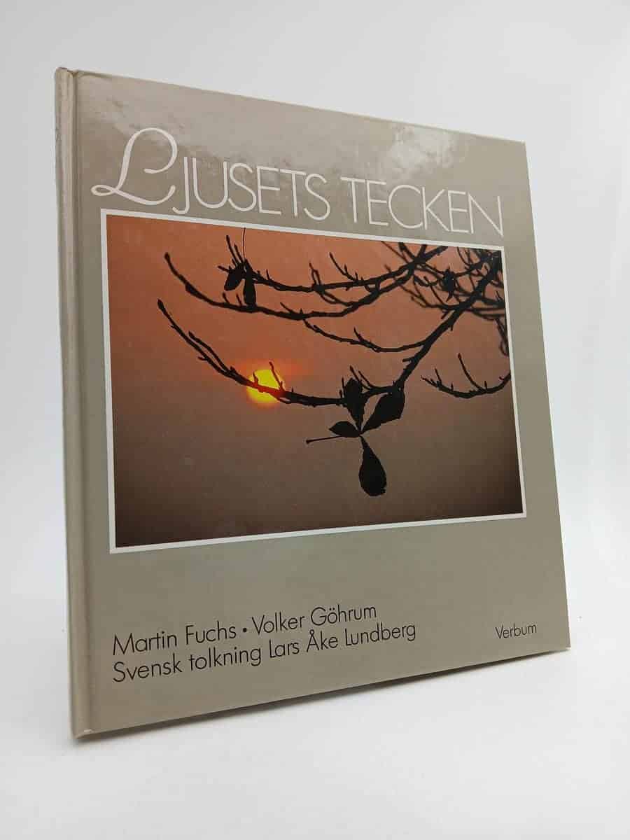 Göhrum, Volker | Fuchs, Martin | Ljusets tecken