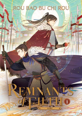 Rou Bao Bu Chi Rou | Remnants of Filth : Yuwu (Novel) Vol. 1