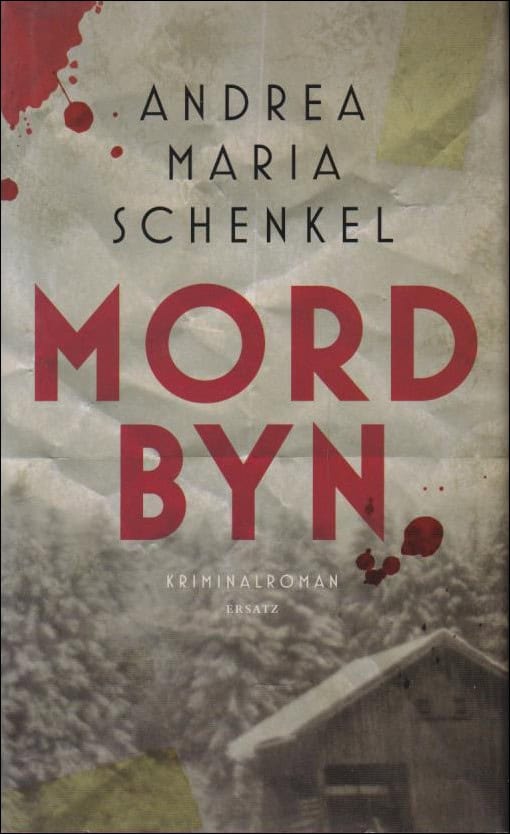 Schenkel, Andrea Maria | Mordbyn : Kriminalroman