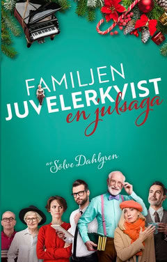 Dahlgren, Sölve | Familjen Juvelerkvist : En julsaga