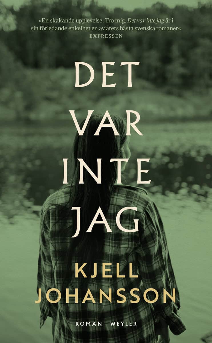 Johansson, Kjell | Det var inte jag