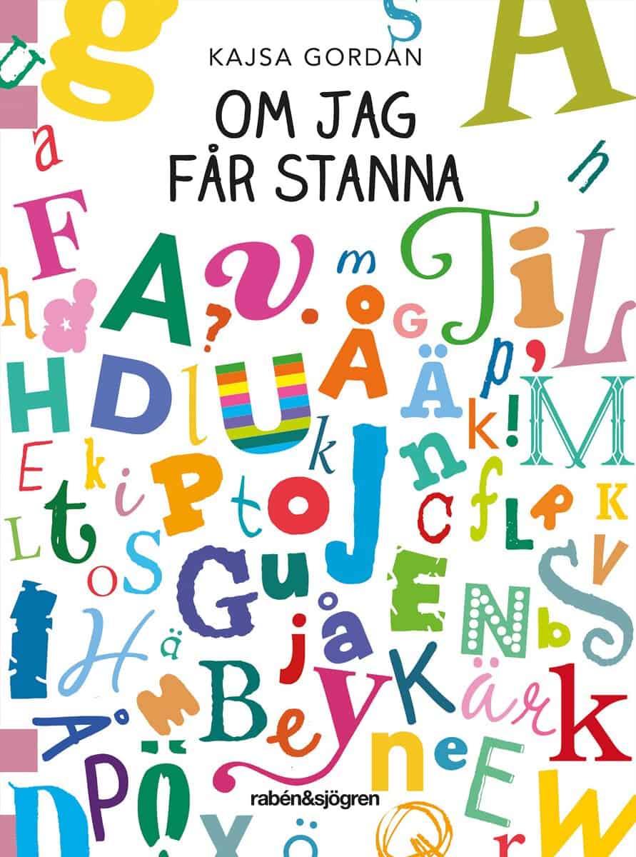 Gordan, Kajsa | Om jag får stanna