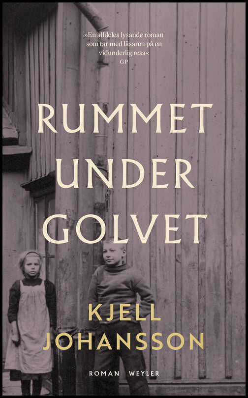 Johansson, Kjell | Rummet under golvet