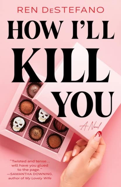 Destefano, Ren | How I'll Kill You