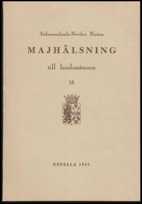 Svenson, Sven G. | Neander, Gösta (red.) | Majhälsning till landsmännen 18