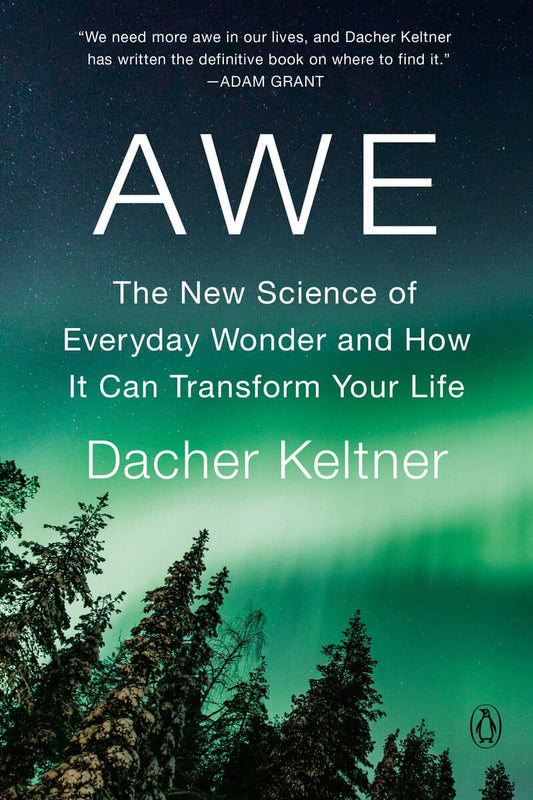 Keltner, Dacher | Awe