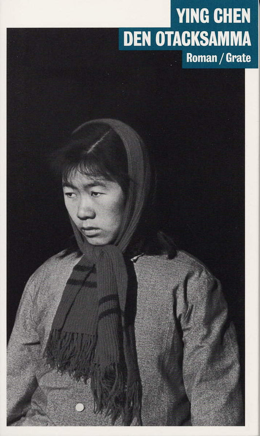 Chen, Ying | Den otacksamma