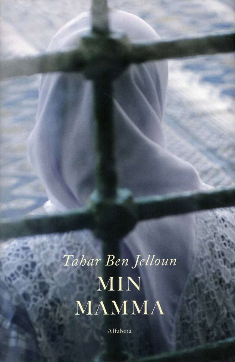 Ben Jelloun, Tahar | Min mamma