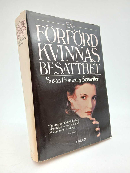 Schaeffer, Susan Fromberg | En förförd kvinnas besatthet